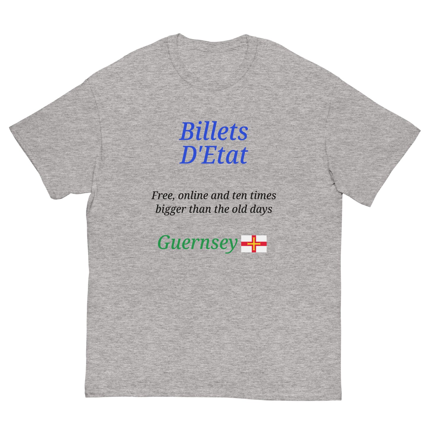 Men's classic tee (Billets D'Etat - Free, online and ten times bigger than the old days)