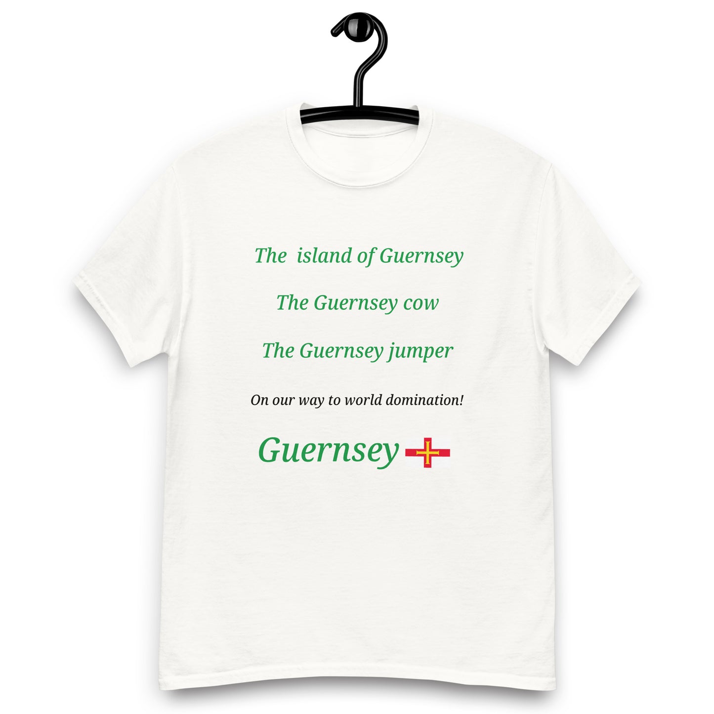 Men's classic tee (The island of Guernsey, The Guernsey cow, The Guernsey jumper - on our way to World domination)