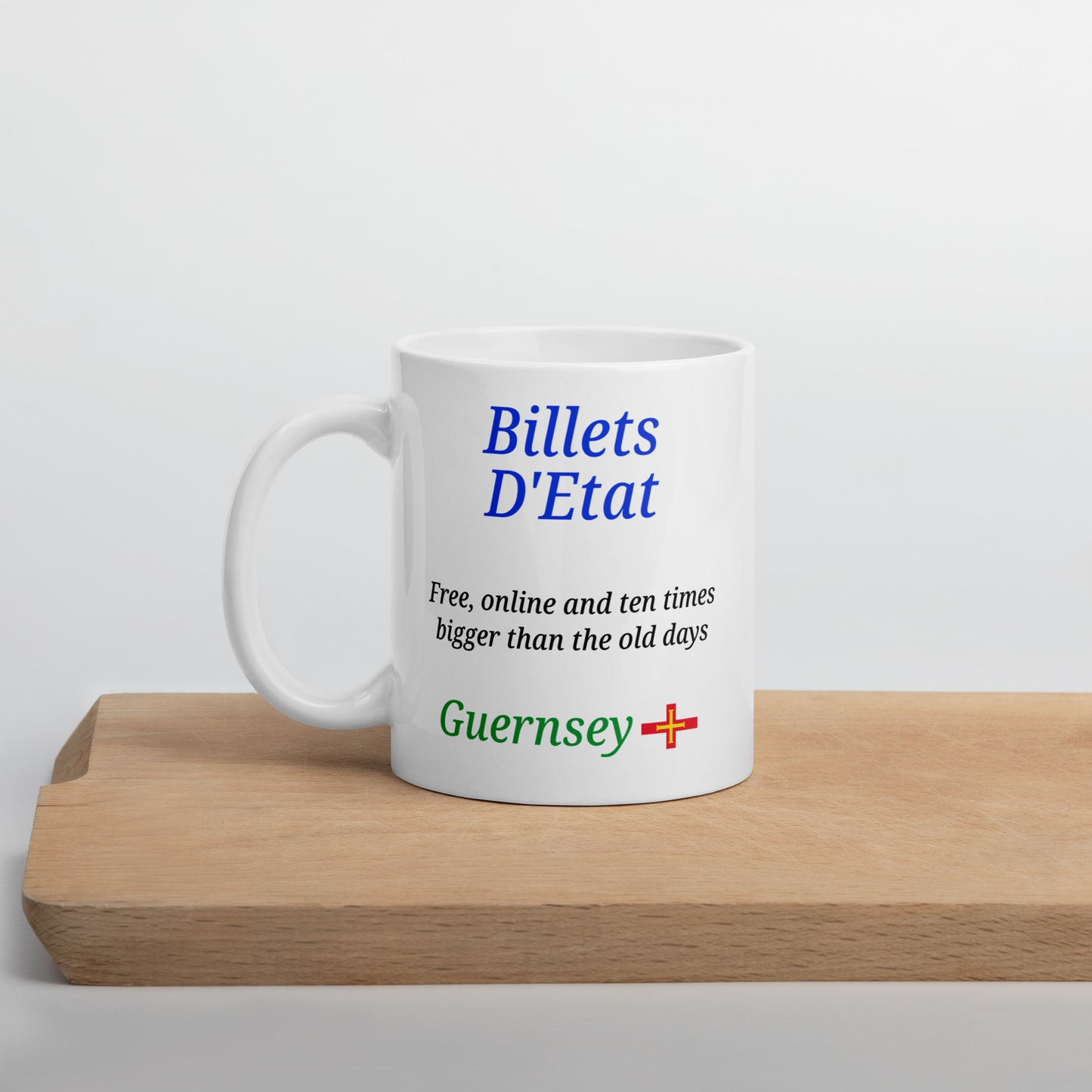 White glossy mug (Billets D'Etat - Free, online and ten times bigger than the old days)