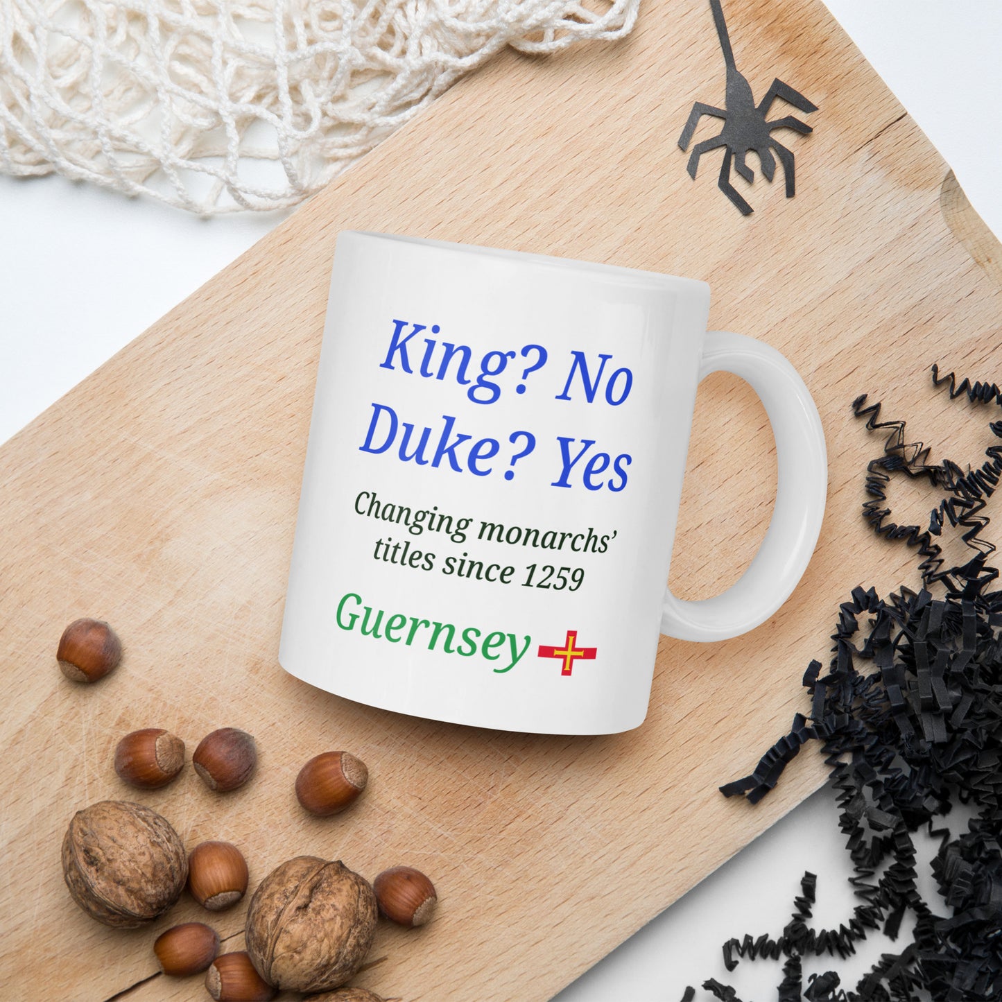 White glossy mug (King? No.  Duke? Yes.  -  Changing monarchs' titles since 1259)