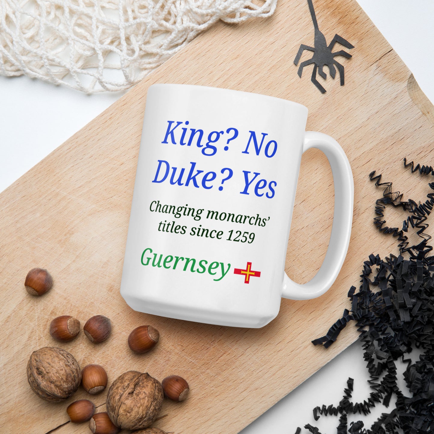 White glossy mug (King? No.  Duke? Yes.  -  Changing monarchs' titles since 1259)
