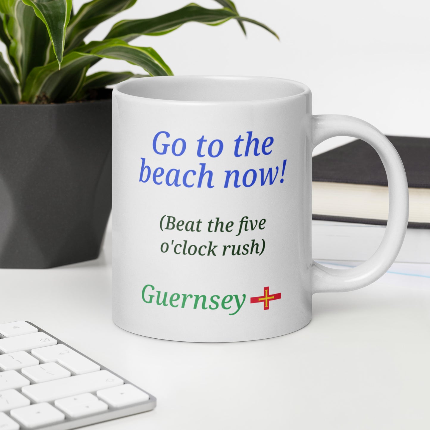 White glossy mug (Go to the beach now - beat the five o'clock rush)