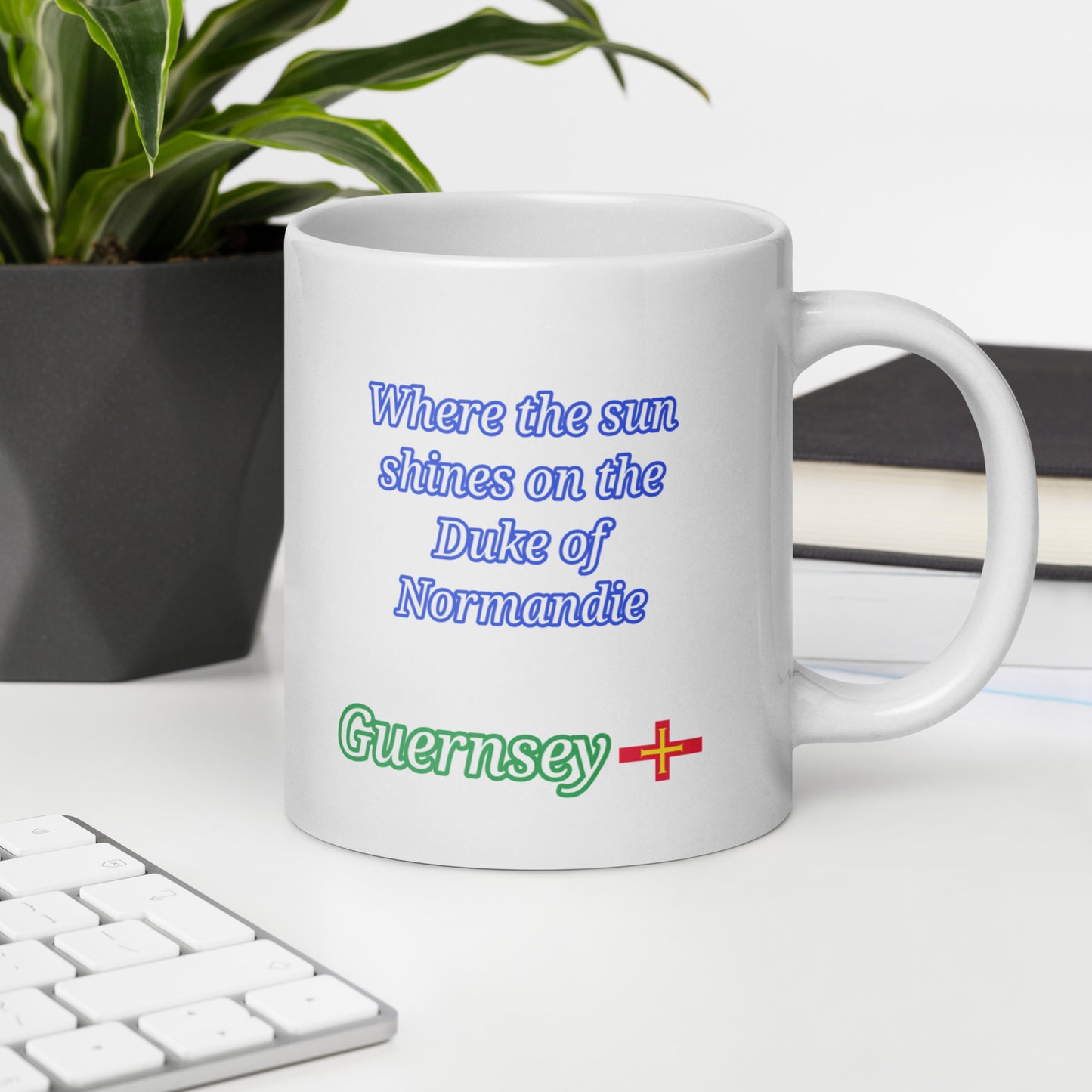 White glossy mug (Where the sun shines on the Duke of Normandie)